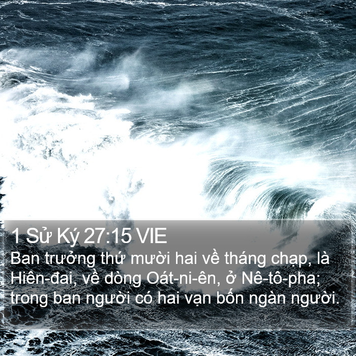 1 Sử Ký 27:15 VIE Bible Study