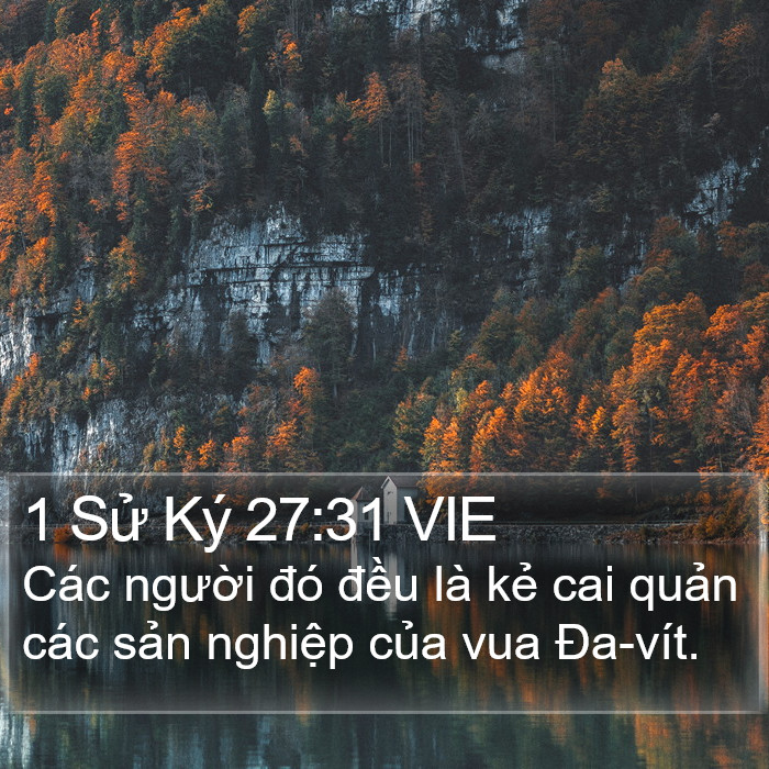 1 Sử Ký 27:31 VIE Bible Study