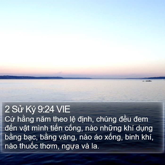 2 Sử Ký 9:24 VIE Bible Study