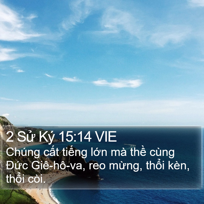 2 Sử Ký 15:14 VIE Bible Study