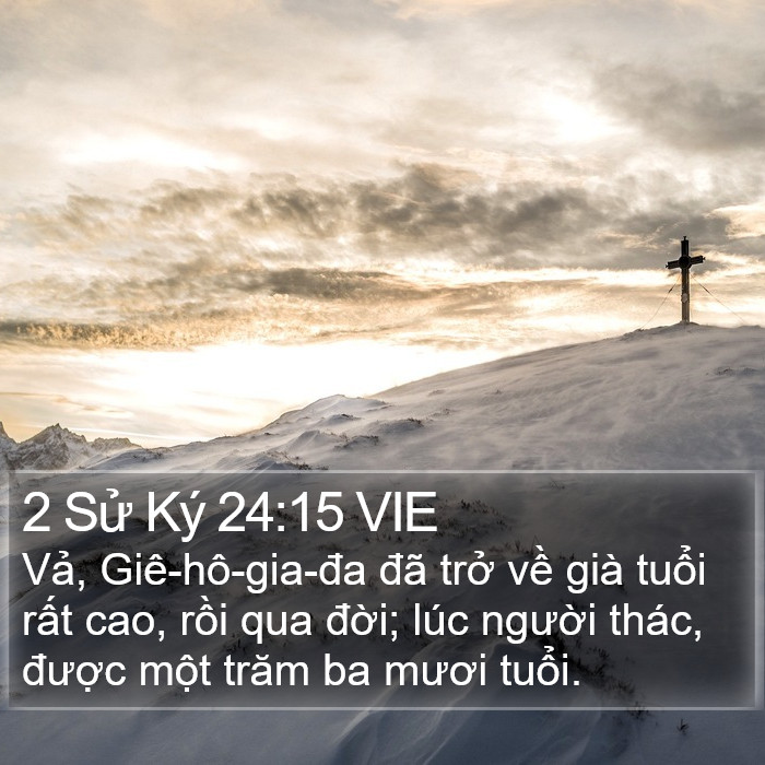 2 Sử Ký 24:15 VIE Bible Study