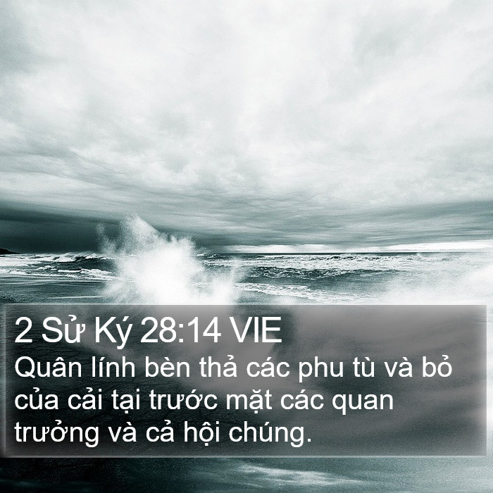 2 Sử Ký 28:14 VIE Bible Study