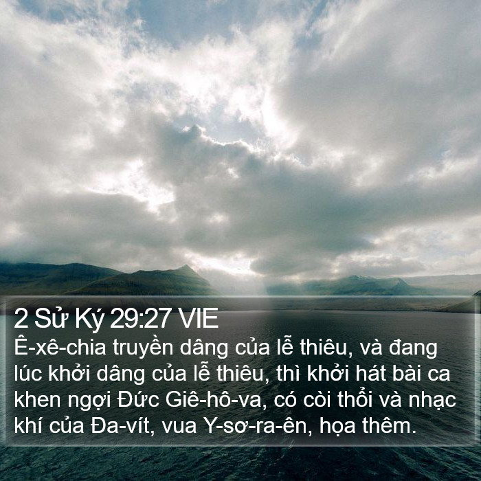 2 Sử Ký 29:27 VIE Bible Study