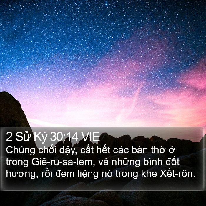 2 Sử Ký 30:14 VIE Bible Study