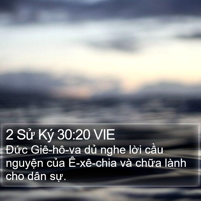 2 Sử Ký 30:20 VIE Bible Study