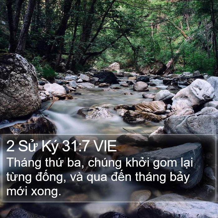 2 Sử Ký 31:7 VIE Bible Study