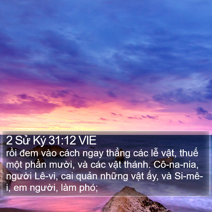 2 Sử Ký 31:12 VIE Bible Study