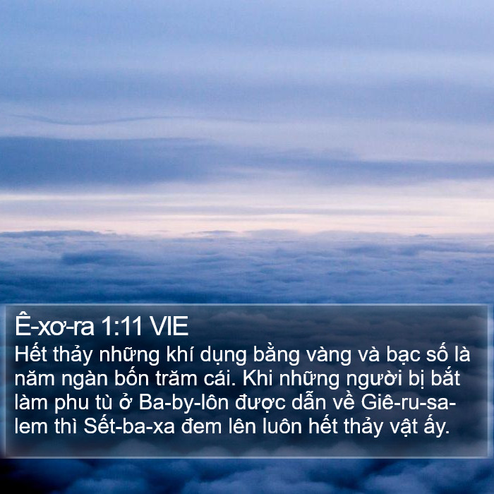 Ê-xơ-ra 1:11 VIE Bible Study