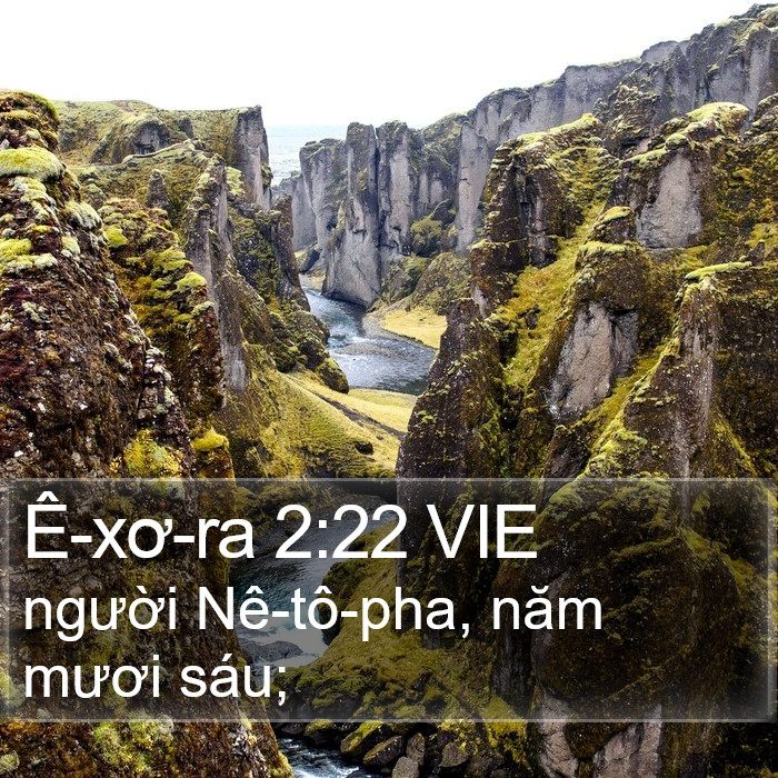 Ê-xơ-ra 2:22 VIE Bible Study