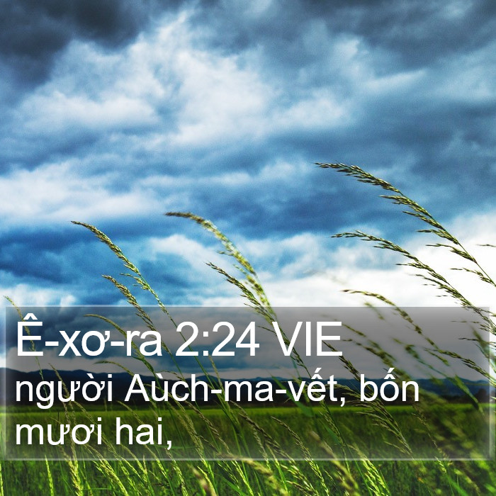 Ê-xơ-ra 2:24 VIE Bible Study