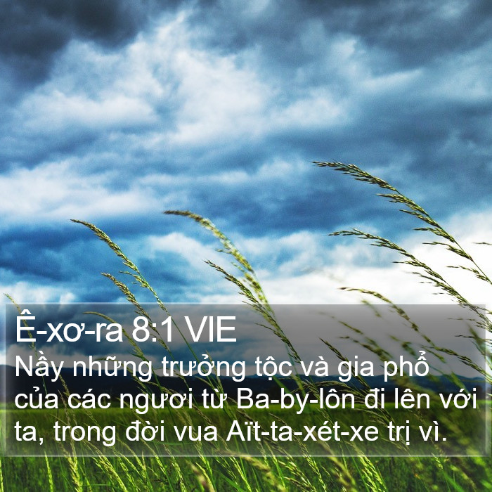 Ê-xơ-ra 8:1 VIE Bible Study