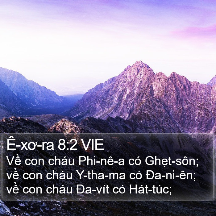 Ê-xơ-ra 8:2 VIE Bible Study