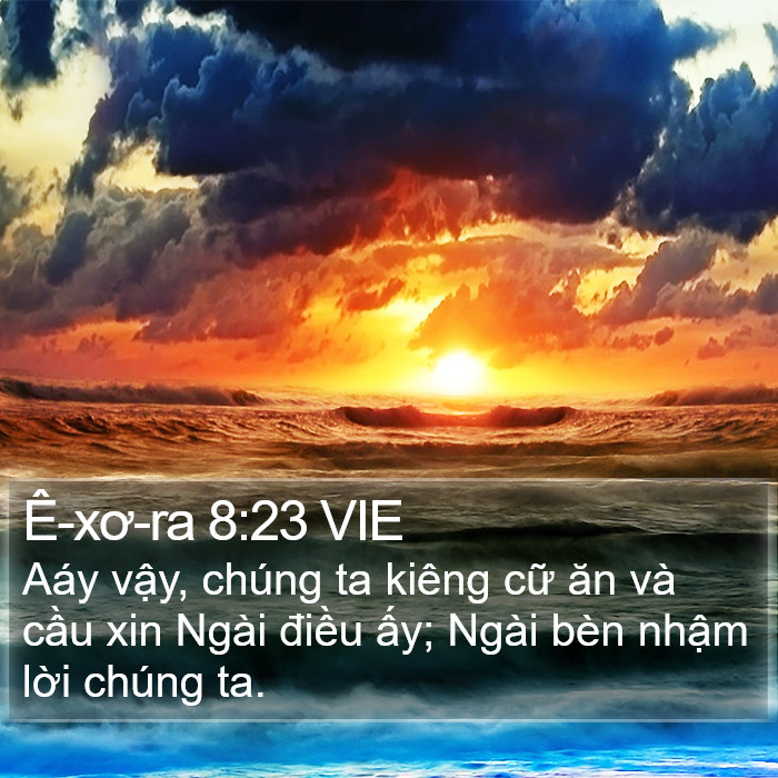 Ê-xơ-ra 8:23 VIE Bible Study