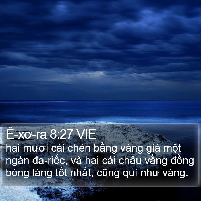 Ê-xơ-ra 8:27 VIE Bible Study