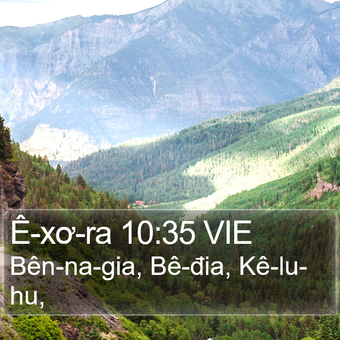 Ê-xơ-ra 10:35 VIE Bible Study