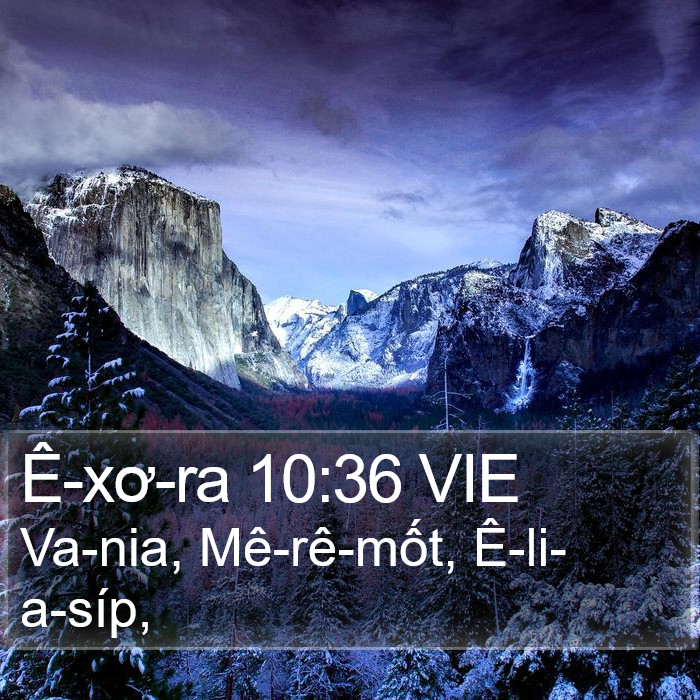 Ê-xơ-ra 10:36 VIE Bible Study