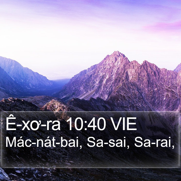 Ê-xơ-ra 10:40 VIE Bible Study