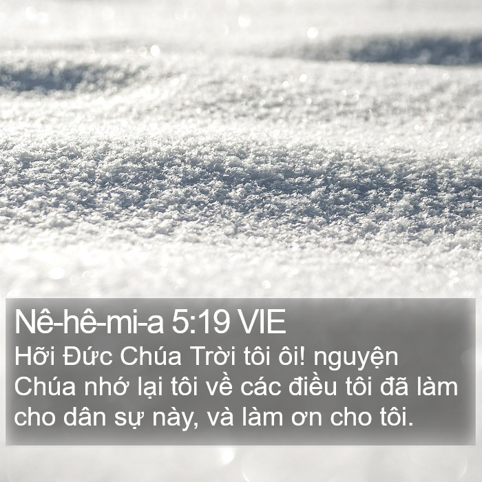 Nê-hê-mi-a 5:19 VIE Bible Study