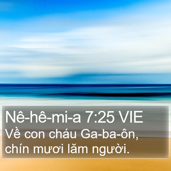 Nê-hê-mi-a 7:25 VIE Bible Study