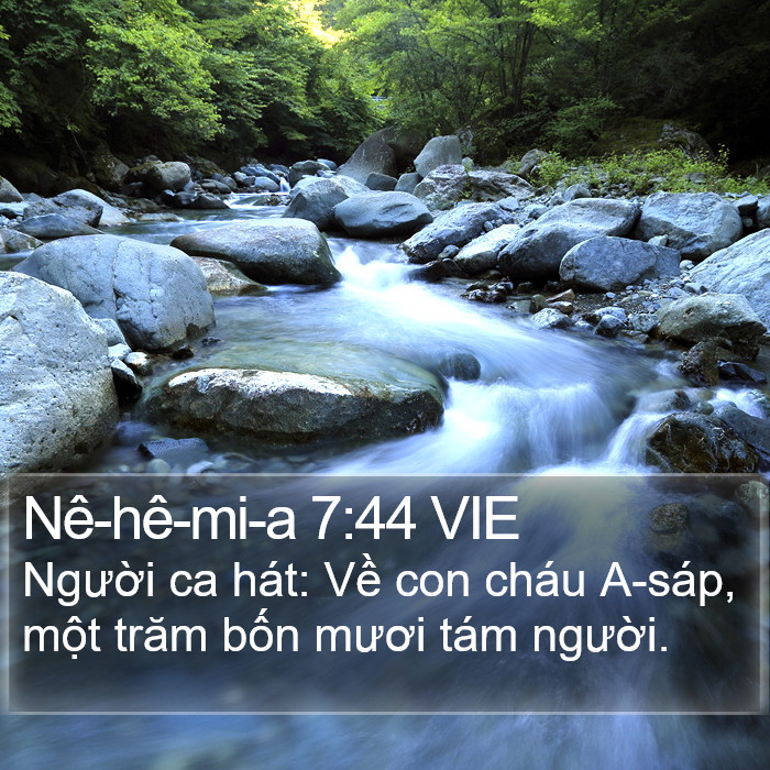 Nê-hê-mi-a 7:44 VIE Bible Study