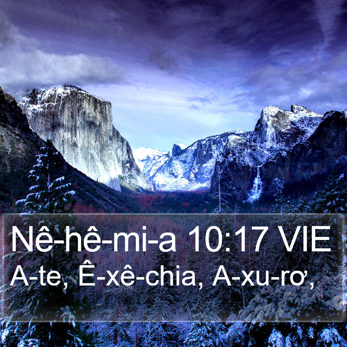 Nê-hê-mi-a 10:17 VIE Bible Study