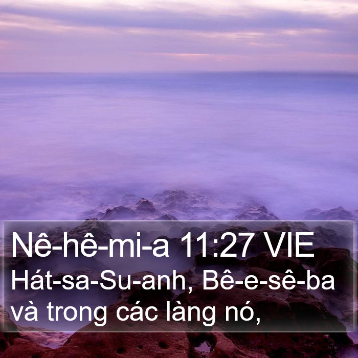 Nê-hê-mi-a 11:27 VIE Bible Study