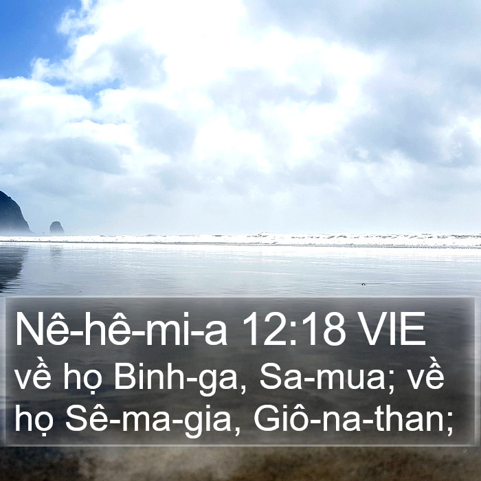 Nê-hê-mi-a 12:18 VIE Bible Study