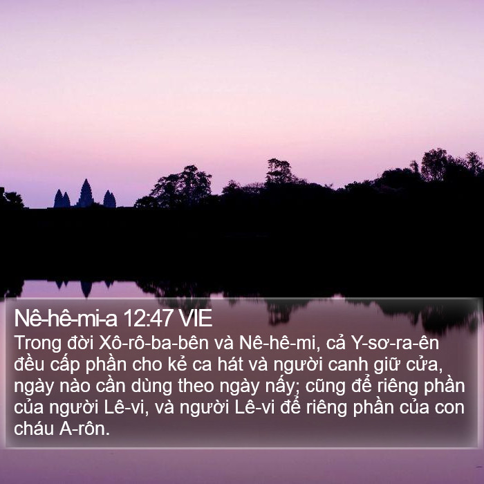 Nê-hê-mi-a 12:47 VIE Bible Study