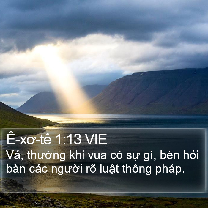 Ê-xơ-tê 1:13 VIE Bible Study