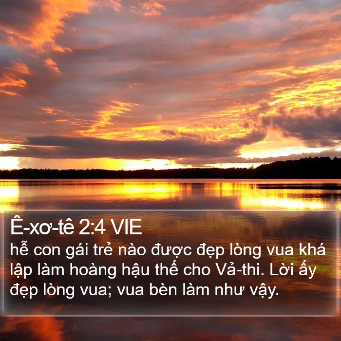 Ê-xơ-tê 2:4 VIE Bible Study
