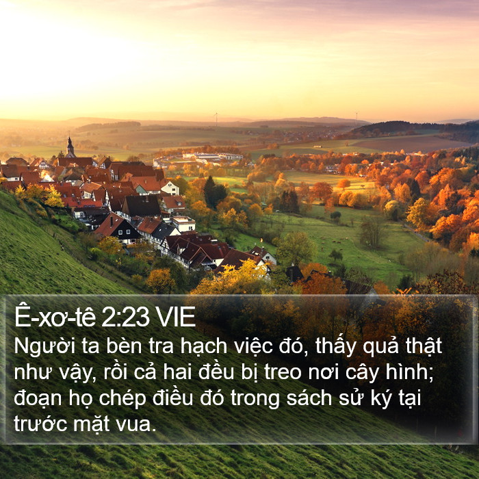 Ê-xơ-tê 2:23 VIE Bible Study