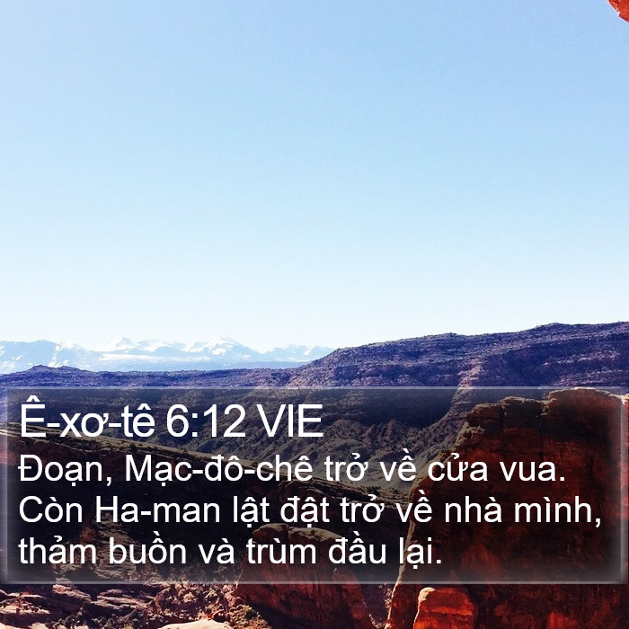 Ê-xơ-tê 6:12 VIE Bible Study