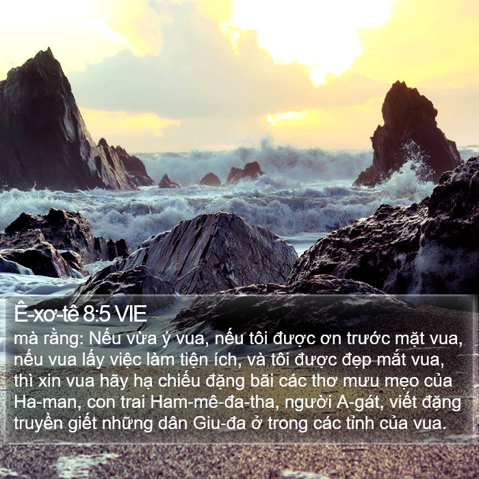 Ê-xơ-tê 8:5 VIE Bible Study