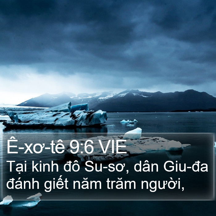 Ê-xơ-tê 9:6 VIE Bible Study