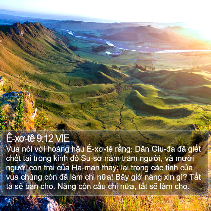 Ê-xơ-tê 9:12 VIE Bible Study