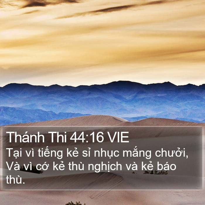 Thánh Thi 44:16 VIE Bible Study