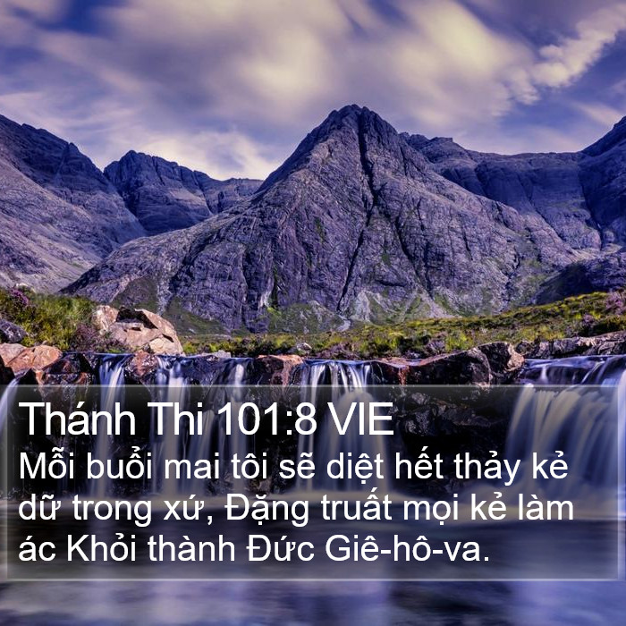 Thánh Thi 101:8 VIE Bible Study