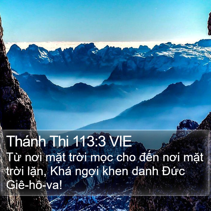 Thánh Thi 113:3 VIE Bible Study