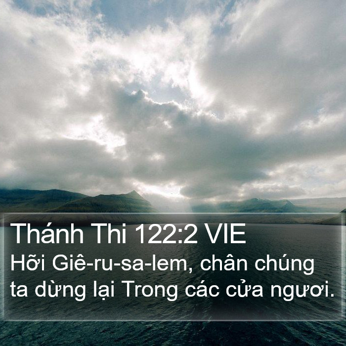 Thánh Thi 122:2 VIE Bible Study