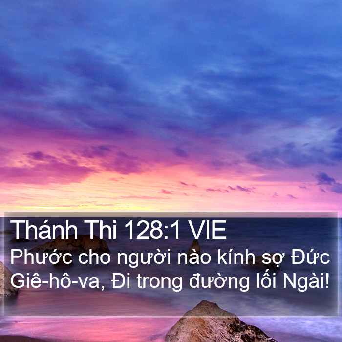 Thánh Thi 128:1 VIE Bible Study