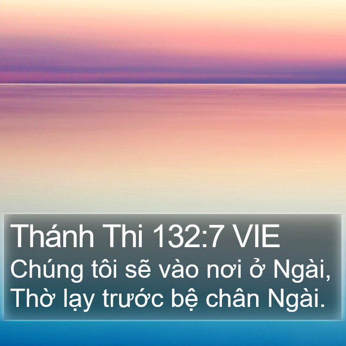 Thánh Thi 132:7 VIE Bible Study