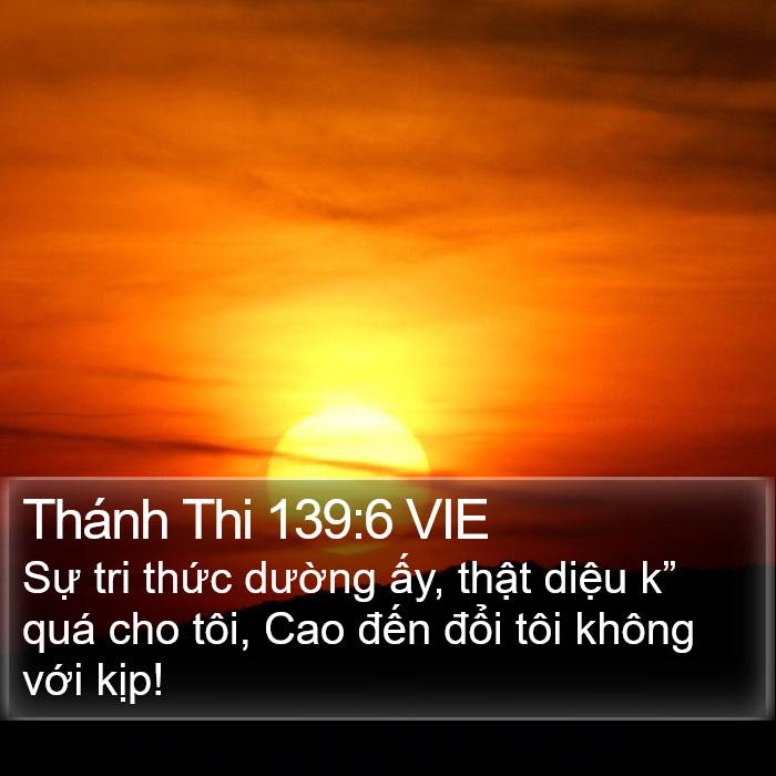 Thánh Thi 139:6 VIE Bible Study