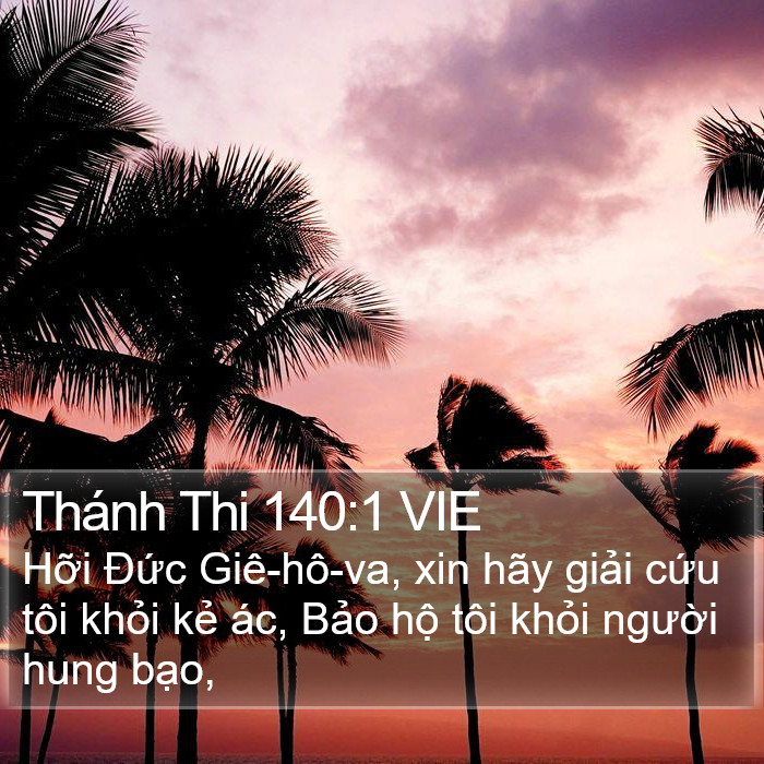 Thánh Thi 140:1 VIE Bible Study