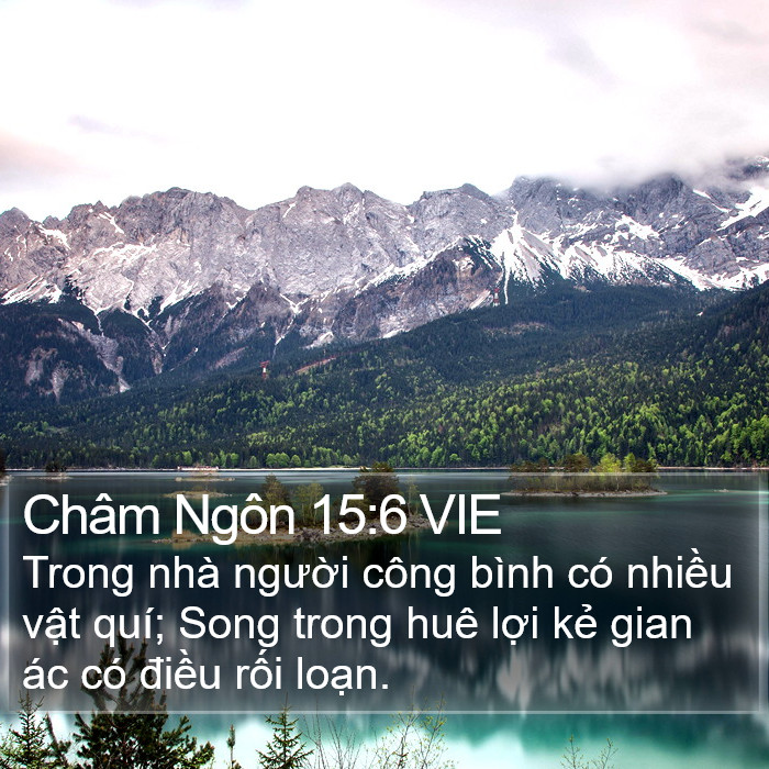 Châm Ngôn 15:6 VIE Bible Study