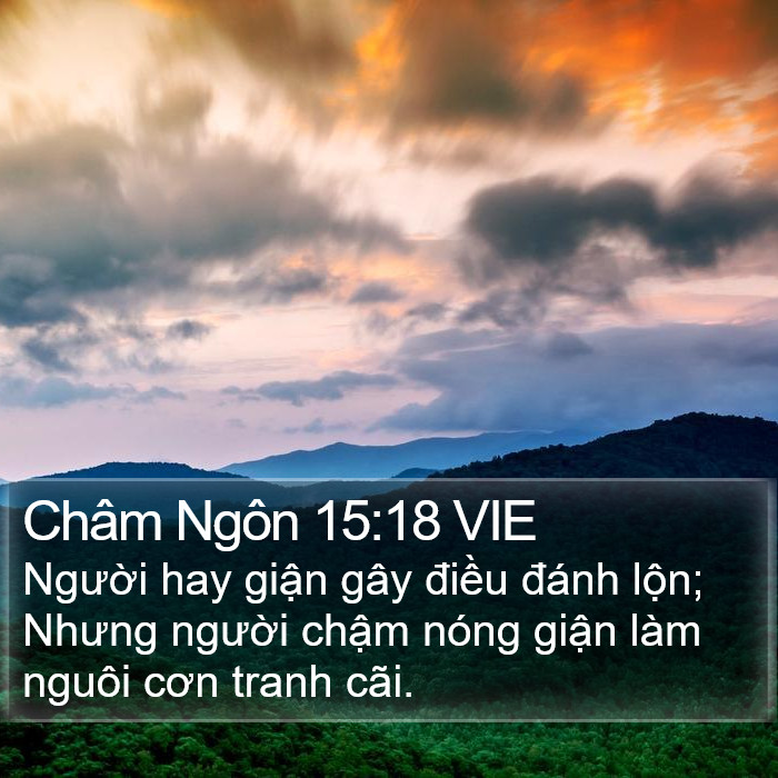 Châm Ngôn 15:18 VIE Bible Study