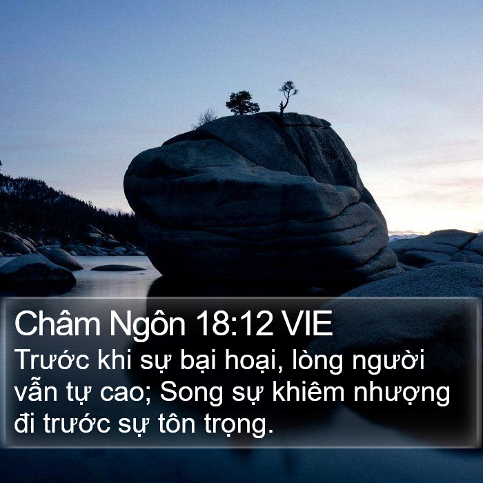 Châm Ngôn 18:12 VIE Bible Study