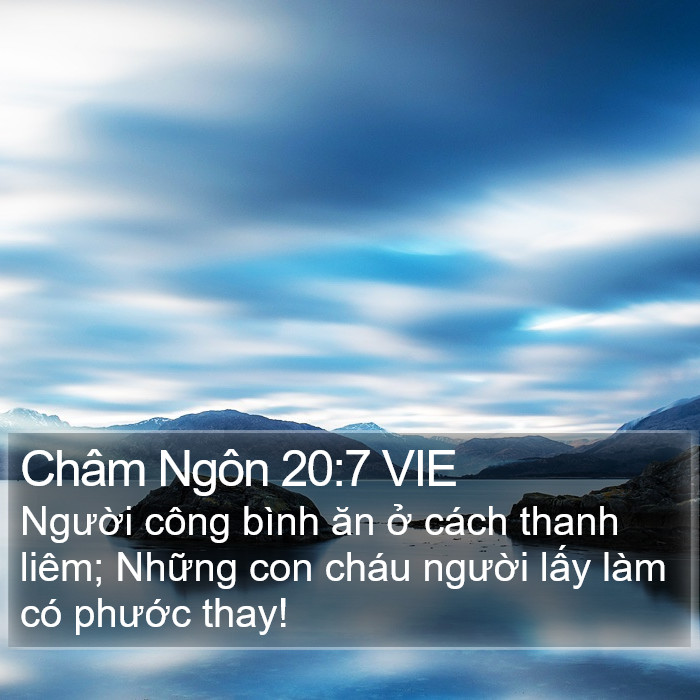 Châm Ngôn 20:7 VIE Bible Study