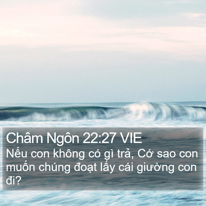 Châm Ngôn 22:27 VIE Bible Study