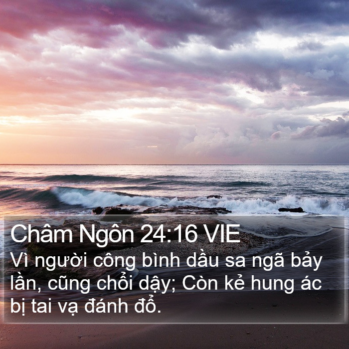 Châm Ngôn 24:16 VIE Bible Study