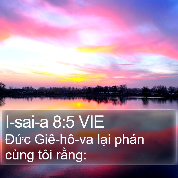 I-sai-a 8:5 VIE Bible Study